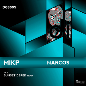 Narcos (Sunset Derek Remix)