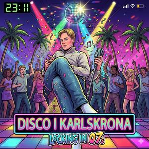 Disco I Karlskrona