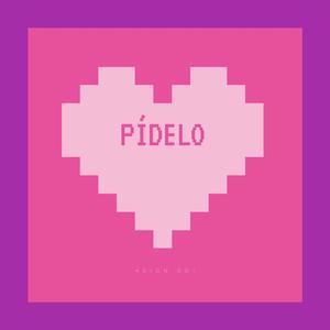 Pídelo