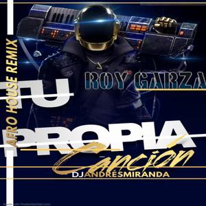 Tu Propia Canción (Afrohouse)