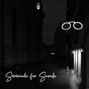Serenade for Sarah
