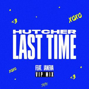 Last Time (VIP Mix)