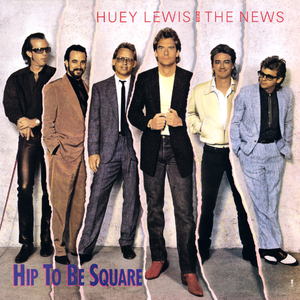 Hip To Be Square (Dance Remix)