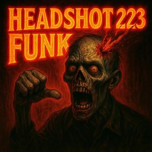 HEADSHOT 223 PSYTRANCE
