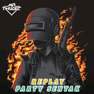 Party Sentak Replay
