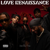 Love Renaissance (LVRN) - Just Say That