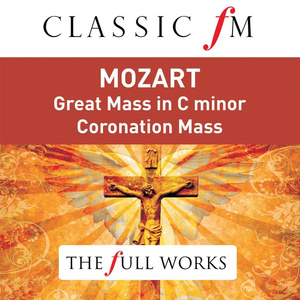 Mozart: Mass in C, K.317 "Coronation" - 3. Credo