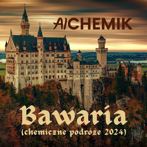 Bawaria (chemiczne podróże 2024)