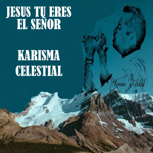Jesús Tu Eres el Señor