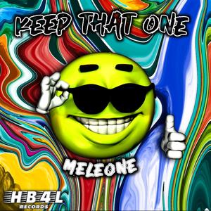 Keep that One