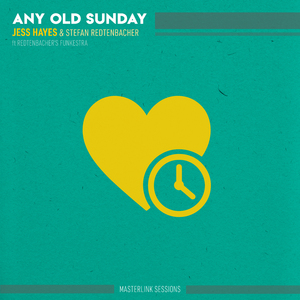 Any Old Sunday (Masterlink Sessions)