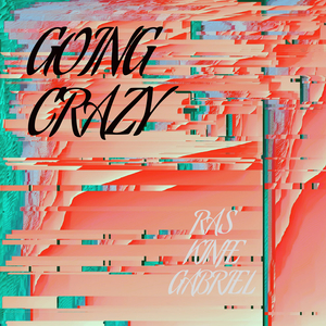 Going Crazy