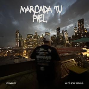 Marcada Tu Piel
