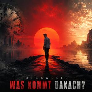 Was Kommt Danach? (Album Version)