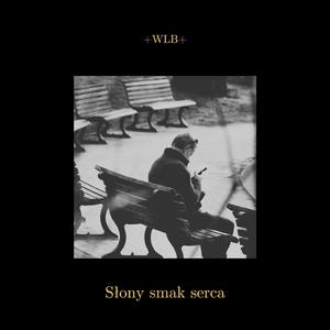 Słony smak serca