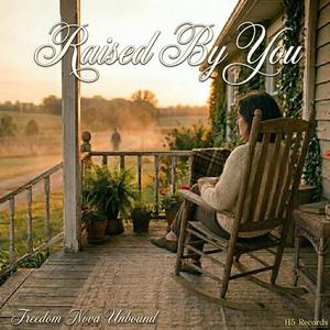 Raised By You