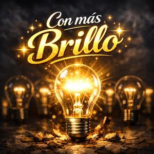 Con Más Brillo (Special Version)
