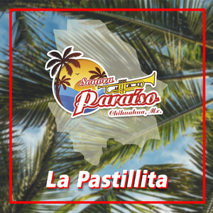 La Pastillita