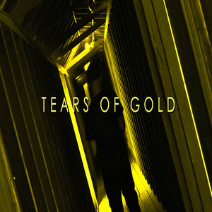Tears of Gold
