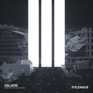 COLLAPSE