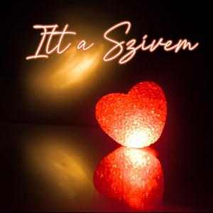 Itt a Szívem (feat. Vígh Balázs) (Radio Edit)