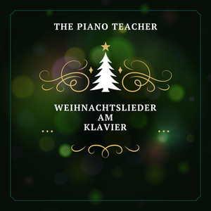 Engel haben Himmelslieder (Piano Version)