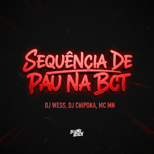 Sequência de Pau na Bct