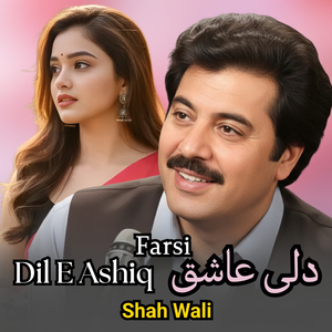 Dil E Ashiq Farsi
