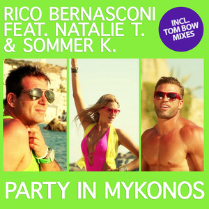 Party in Mykonos (Tom Bow Radio Edit)