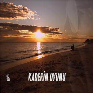 KADERİN OYUNU