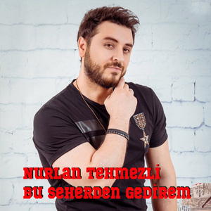 Bu Seherden Gedirem