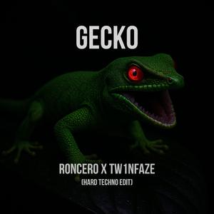 Gecko (Hard Techno Edit)