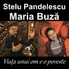 Stelu Pandelescu - Viata unui om e o poveste