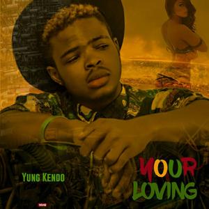 Your Loving (Your Loving)