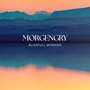 Blissfull Morning