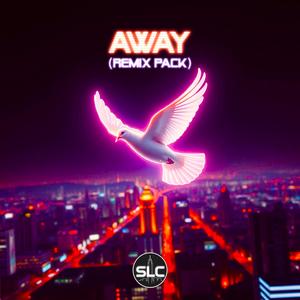 Away (Bubblegum Pop Remix)