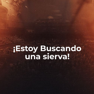 Estoy buscando una sierva (Remix)