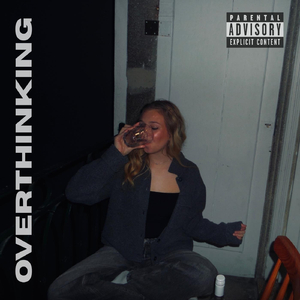 Overthinking