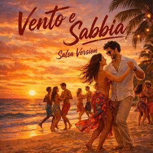 Vento e Sabbia (Salsa Version)