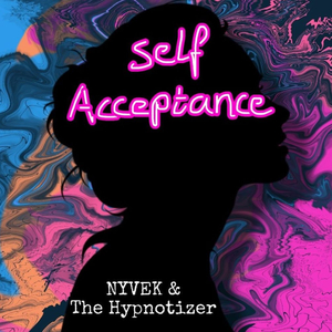 Self Acceptance (feat. The Hypnotizer)