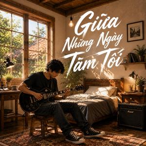 Giữa Những Ngày Tăm Tối