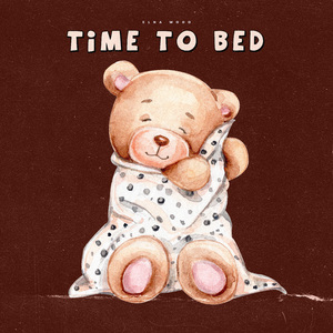 Time To Bed