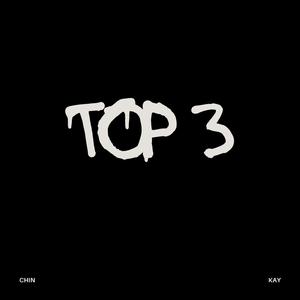 Top 3 (feat. Kay3much)
