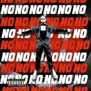 No (feat. Turnt Rie & ihy6ix)