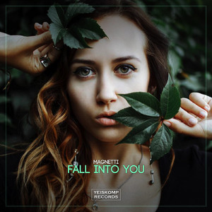 Fall Into You