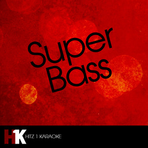 Super Bass (Karaoke)