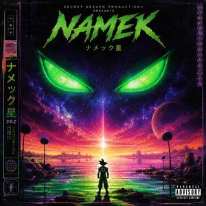 Namek (feat. CompayJr)
