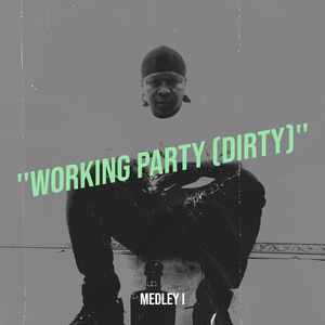 Working Party (Dirty)