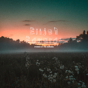 Stories Of The Morning