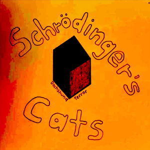 Schrödinger's Cats